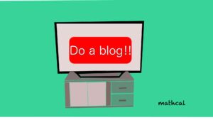 Do a blog